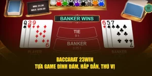 Baccarat 23WIN