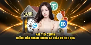 Nạp tiền 23Win
